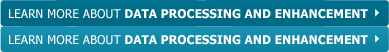 Learn More About Data Processing and Enhancement